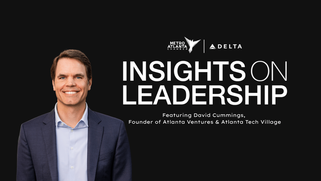 A Conversation with David Cummings, Founder of Atlanta Ventures & Atlanta Tech Village